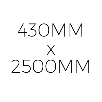 430MM x 2500MM